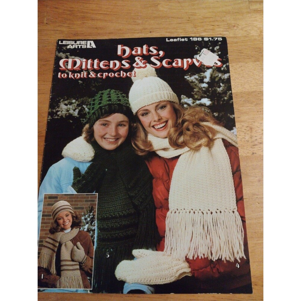 Hats, Mittens & Scarves to Knit and Crochet Leisure Arts 186 Vintage Pattern